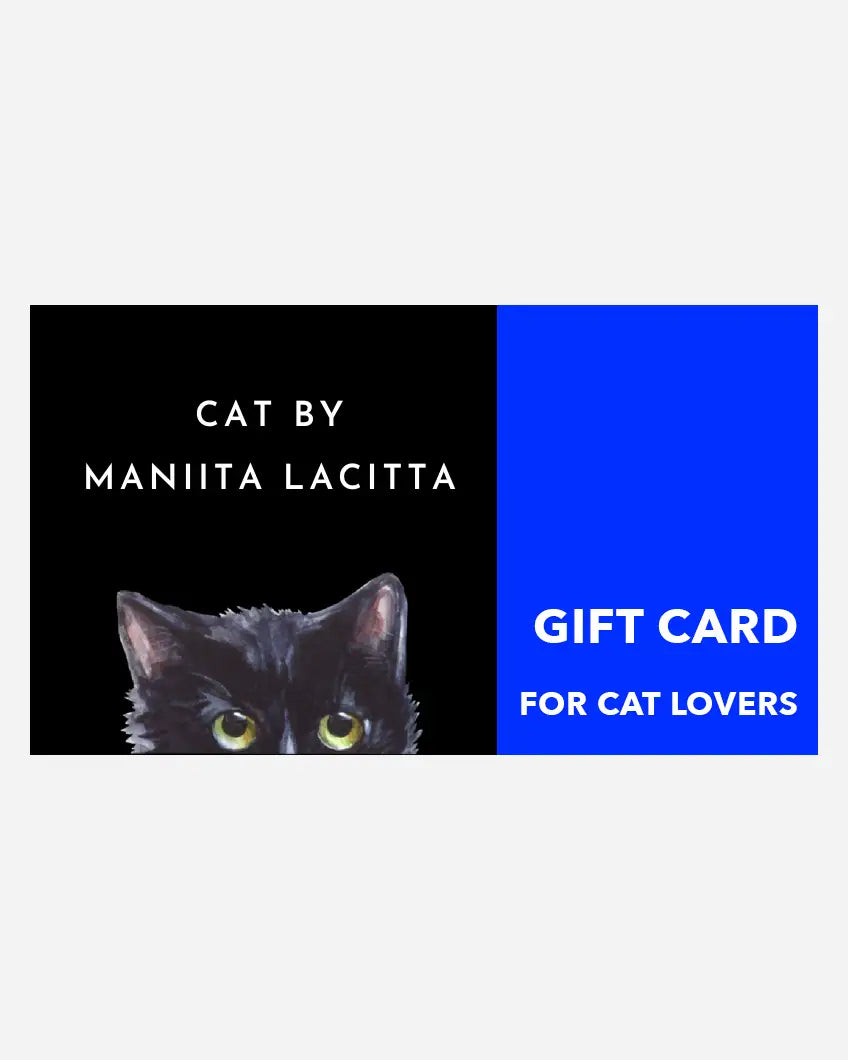 Gift Card for Cat Lovers - Funny Cat | For Cat Lovers | CAT by maniita lacitta